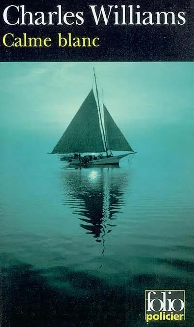 Calme blanc : de sang sur mer d'huile