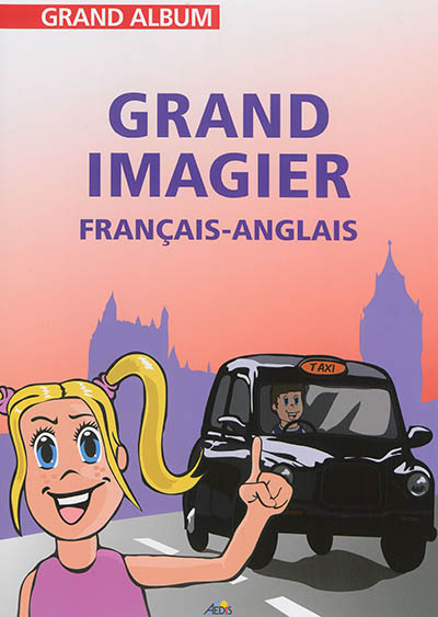 Grand imagier : français-anglais