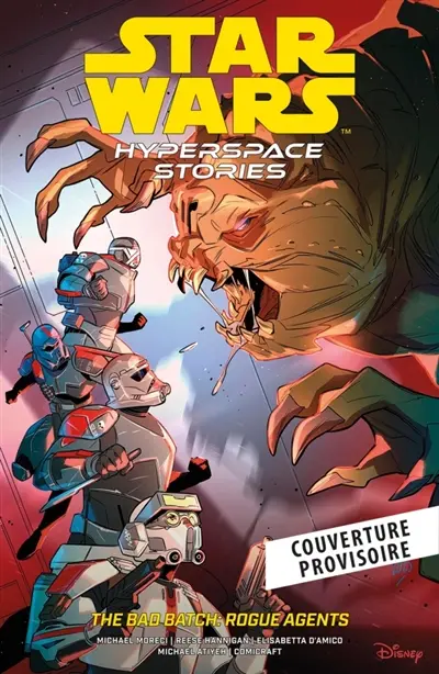 Star Wars : histoires de l'hyperspace. The bad batch : rogue agents