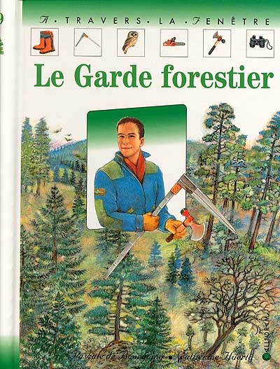 Le garde forestier