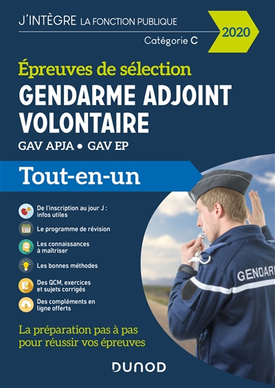 Gendarme adjoint volontaire : épreuves de sélection GAV APJA-GAV EP : tout-en-un, 2020