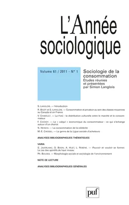 Année sociologique (L'), n° 1 (2011). Sociologie de la consommation