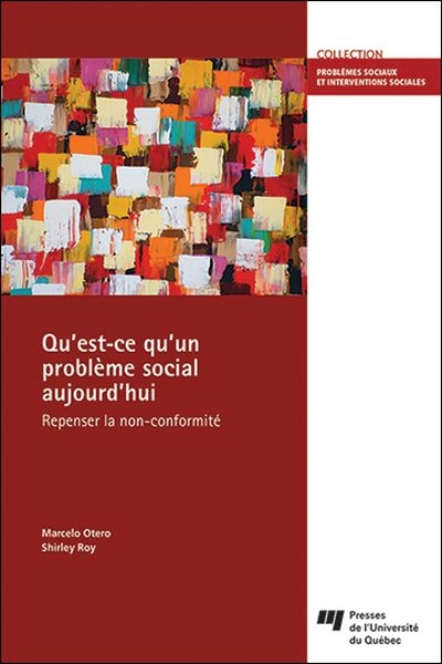 Qu'est-ce qu'un problème social aujourd'hui ? : repenser la non-conformité