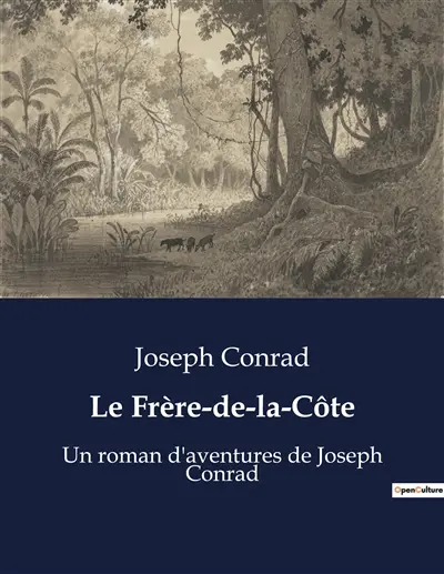Le Frère-de-la-Côte : L'odyssée d'un marin face à ses démons intérieurs.