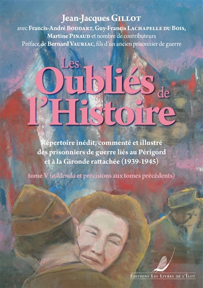 Les oubliés de l'histoire :...