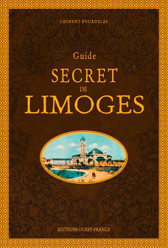 Guide secret de Limoges