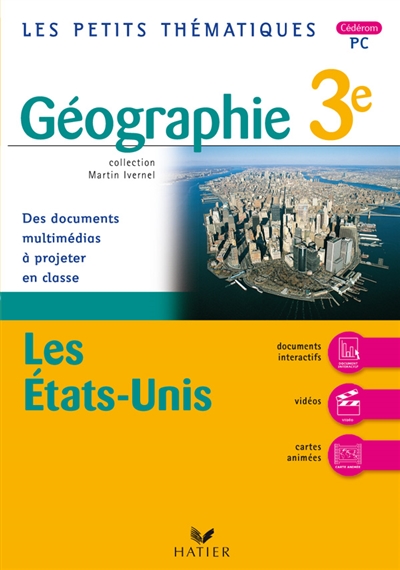 Géographie 3e, les Etats-Unis : des documents multimédias à projeter en classe