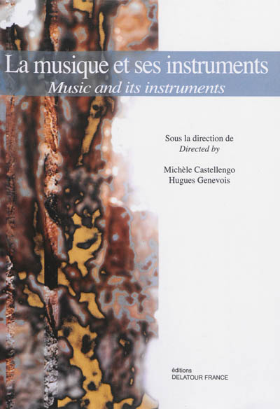 La musique et ses instruments. Music and its instruments