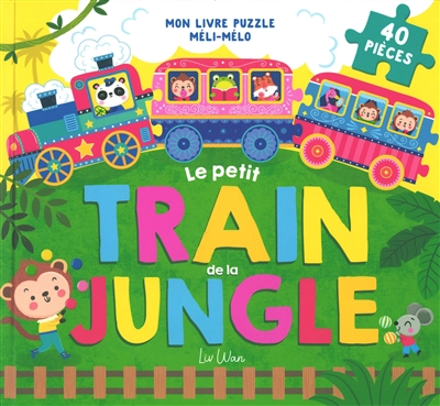 Le petit train de la jungle...