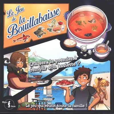 Le jeu de la bouillabaisse