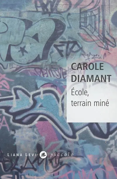 Ecole, terrain miné