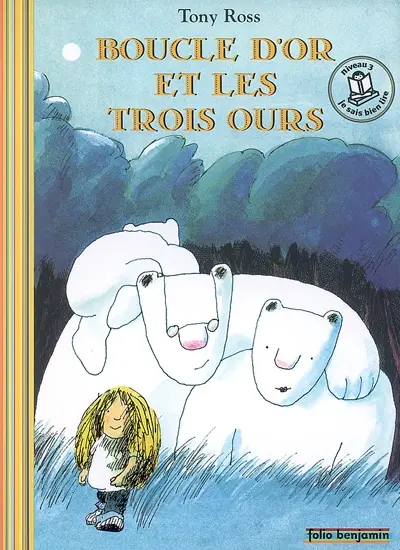 Boucle d'or et les trois ours