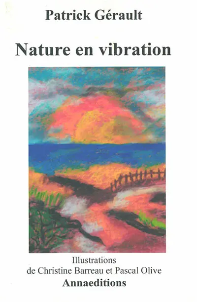 Nature en vibration