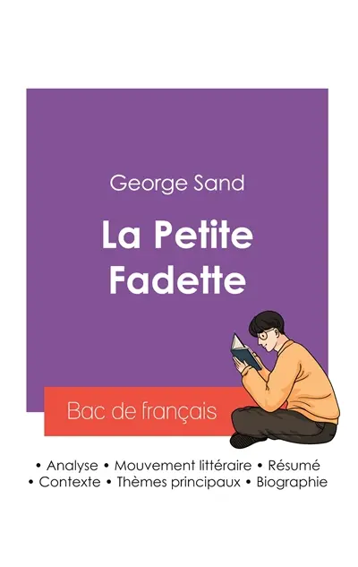 Réussir son Bac de français 2027 : Analyse du roman La Petite Fadette de George Sand