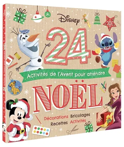 24 activités de l'Avent pour attendre Noël : décorations, bricolages, recettes, activités