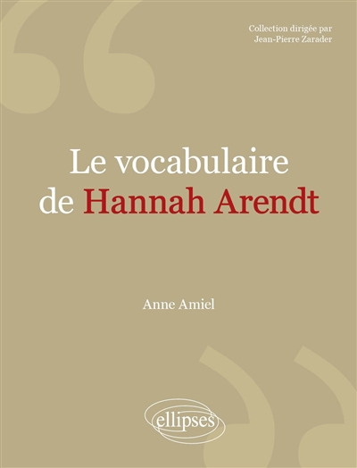 Le vocabulaire de Hannah Arendt