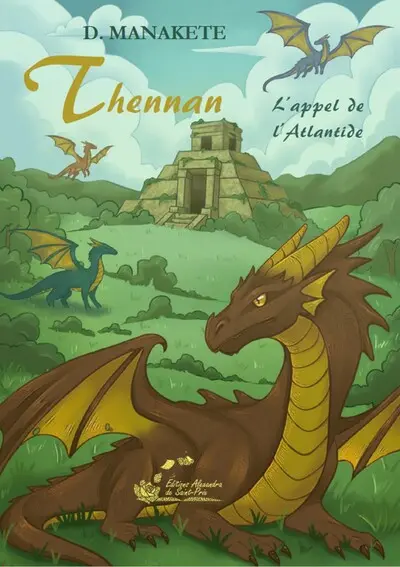 Thennan. Vol. 6. L'appel de l'Atlantide