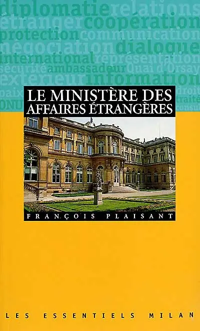 Le ministère des Affaires étrangères