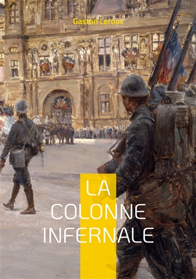 La colonne infernale : Tome II