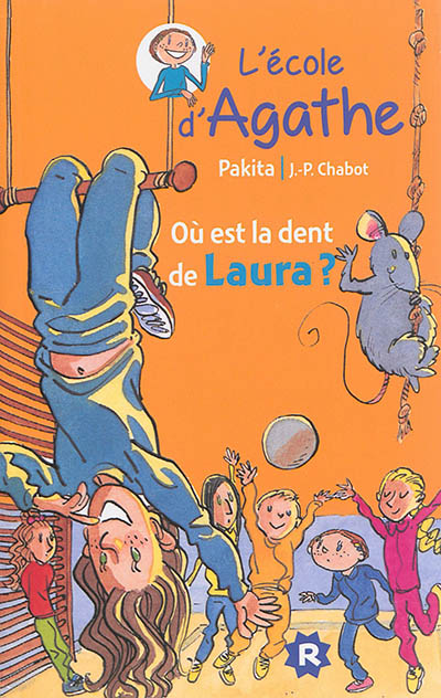 L'école D'agathe : Où est la dent de Laura?