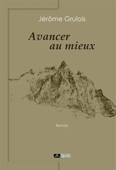 Avancer au mieux