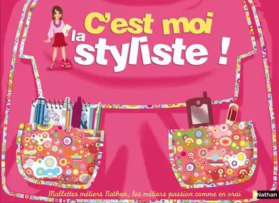 C'est moi la styliste !