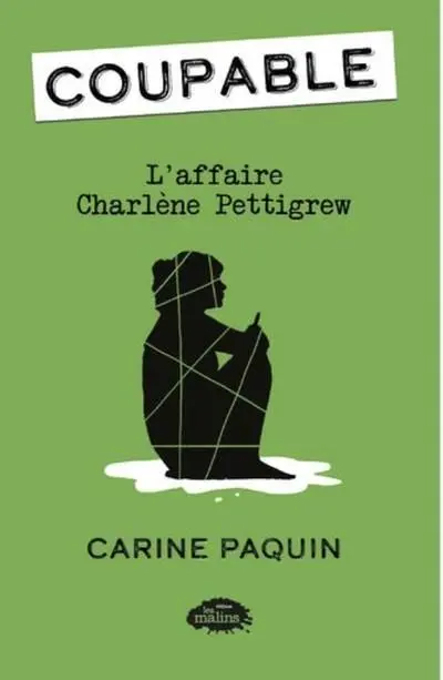 L'affaire Charlène Pettigrew 2