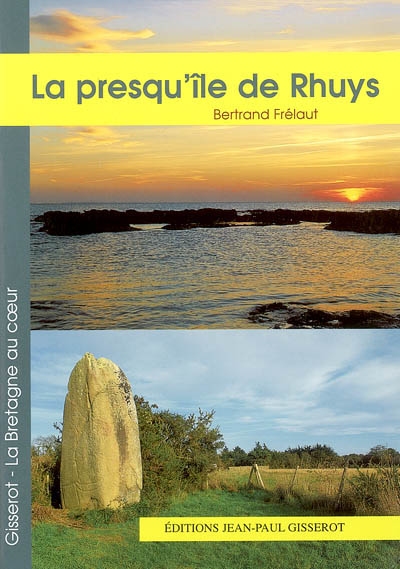 La presqu’'île de Rhuys