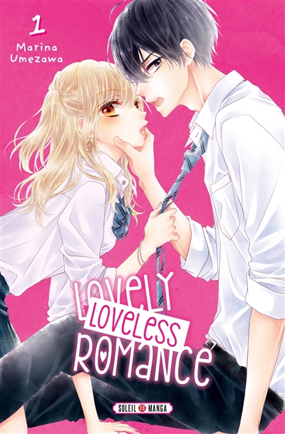 Lovely loveless romance. Vol. 1