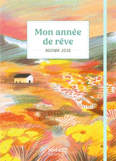 Mon année de rêve : agenda 2026