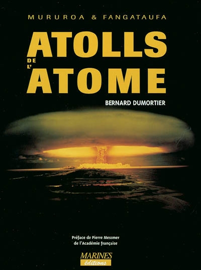 Les atolls de l'atome