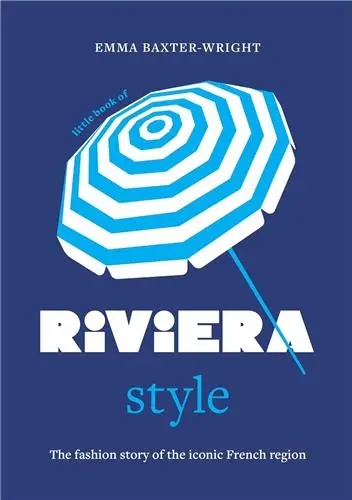 Little Book of Riviera Style