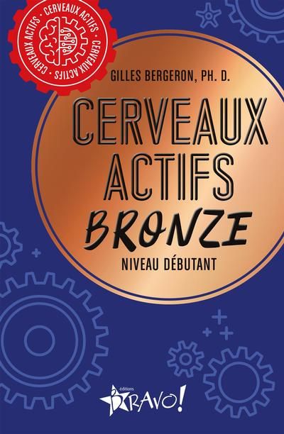 Cerveaux actifs : Or : Niveau avancé