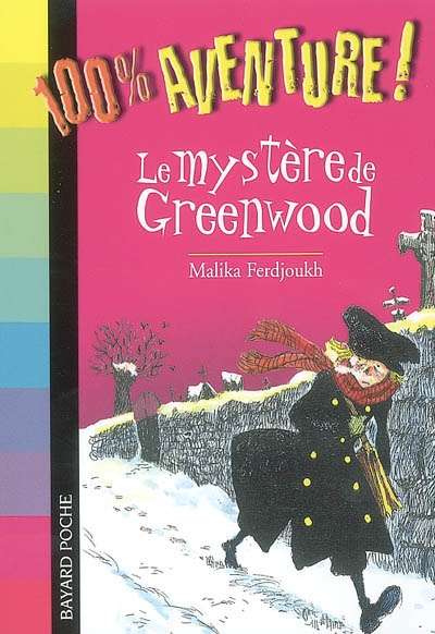 Le mystère de Greenwood (100% Aventure)