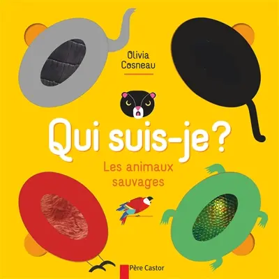 Les animaux sauvages : qui suis-je ?