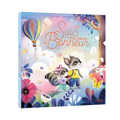 Suis le chemin du bonheur