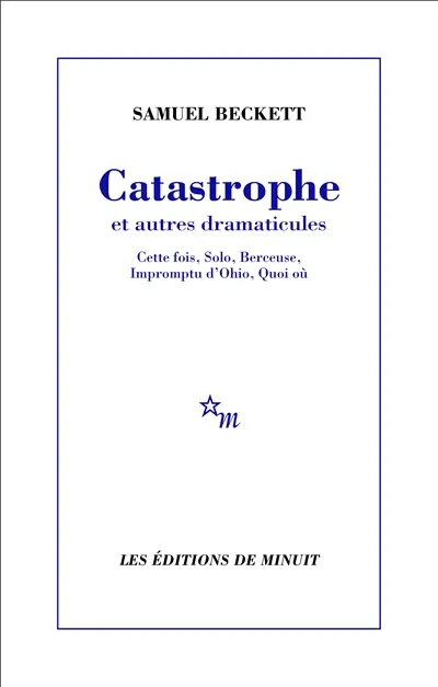 Catastrophe et autres dramaticules