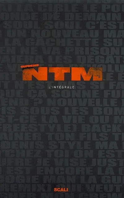 Suprême NTM : l'intégrale