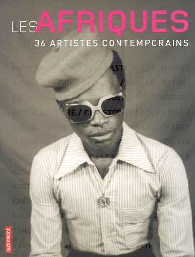 Les Afriques : 36 artistes contemporains