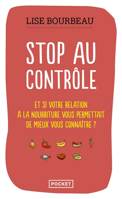 Stop au contrôle : et si votre relation à la nourriture vous permettait de mieux vous connaître ?