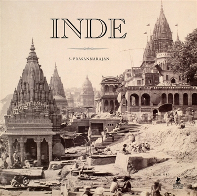 Inde : 150 ans de photographies