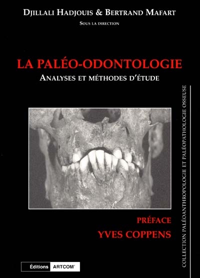 Paléo-odontologie : analyses et méthodes d'étude