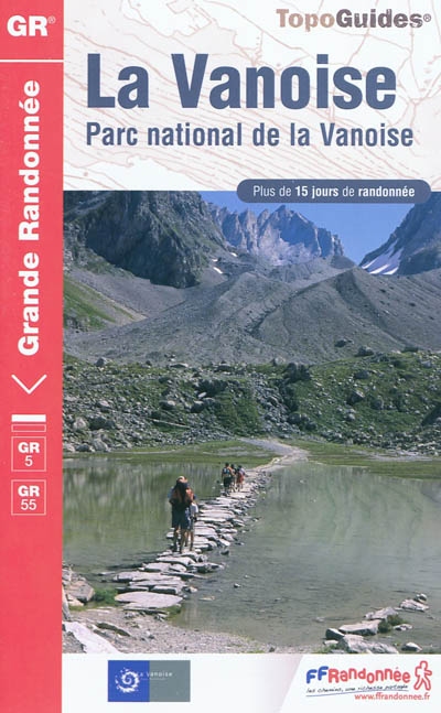 La Vanoise, Parc national de la Vanoise : plus de 15 jours de randonnée
