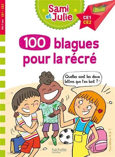100 blagues pour la récré : CE1, CE2