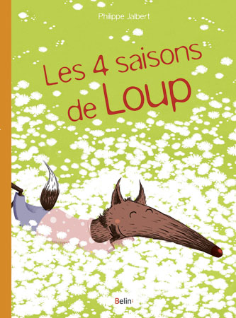 Les 4 saisons de Loup