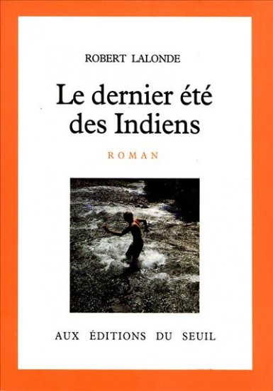 Le Dernier été des Indiens