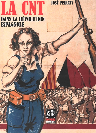La CNT dans la révolution espagnole. Vol. 3