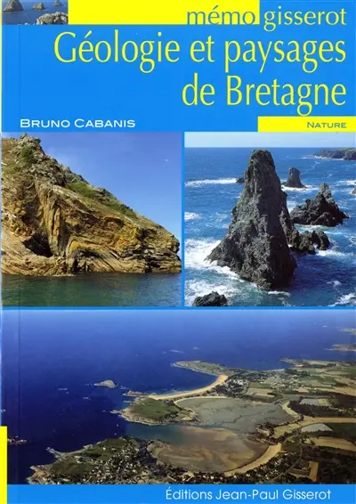 Géologie et paysages de Bretagne