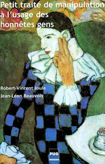 Petit traité de manipulation à l'usage des honnêtes gens