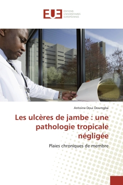 Les ulcères de jambe : une...